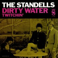 Dirty Water - The Standells