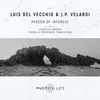 Person of Interest - Luis Del Vecchio & J.P. Velardi & Federico Cabrera