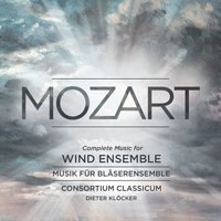 Serenade Nr.10 B-dur KV 361/370a "Gran Partita": IV.  Menuetto (Allegretto) - Trio I - Menuetto da capo - Trio II - Menuetto da capo - Consortium Classicum & Вольфганг Амадей Моцарт