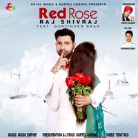 Red Rose - Gurvinder Brar & Raj Shivraj