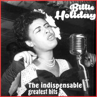 I'll Never Be the Same - Billie Holiday & Teddy Wilson And His Orchestra