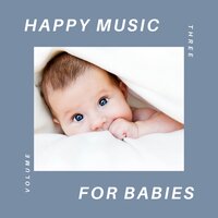 Happy Music for Babies, 35 - Happy-Music-For-Babies