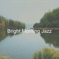 High-class Ambience for Working from Home - Bright Morning Jazz