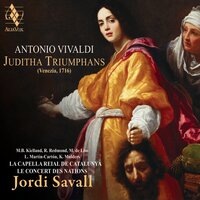 Juditha Triumphans, RV 644, pars prior: Aria (Vagaus) & Chœur des soldats assyriens "O quam vaga, venusta" - Rachel Redmond & Антонио Вивальди