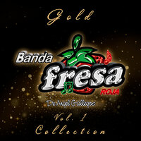 El Guapo - Banda Fresa Roja