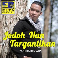 Ratok Anak Rantau - Andra Respati