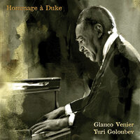 Lush Life - Glauco Venier & Yuri Goloubev