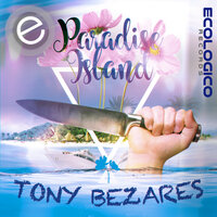 Paradise Bland - Tony Bezares