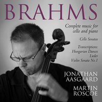 Cello Sonata No. 2 in F Major, Op. 99: Adagio affettuoso - Jonathan Aasgaard & Иоганнес Брамс & Martin Roscoe