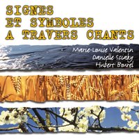 Souffle le vent - Marie-Louise Valentin & Danielle Sciaky & Hubert Bourel