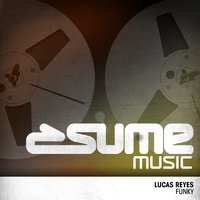 Funky - Lucas Reyes & Sean Finn