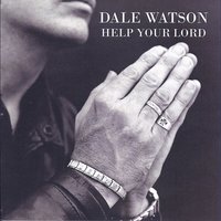 Wayside, Rocks, Thorns or Good Ground - Dale Watson
