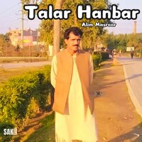 Tahi Yad Mana - Alim Masroor