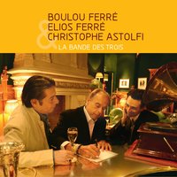 Parfum de nuit - Boulou Ferre & Chrsitophe Astolfi & Elios Ferré & Boulou Ferré, Elios Ferré, Chrsitophe Astolfi