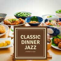 Dinner Jazz with Friends - Dinner & Jazz