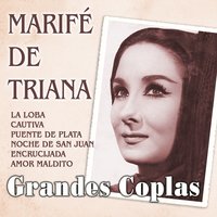 Amor Maldito - Marifé de Triana