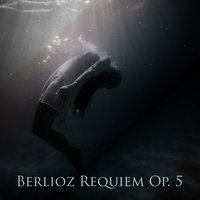 Requiem Op. 5, H. 75: V. Quaerens me - Boston Symphony Orchestra & Leopold Simoneau & Charles Munch & New England Conservatory Chorus & Lorna Cooke de Varon & Гектор Берлиоз