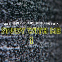 Silent Room White Noise to Help You Focus, Pt. 11 - Bryan Maxwell