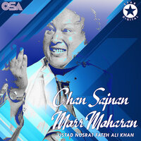 Chan Sajnan Morr Moharan - Nusrat Fateh Ali Khan