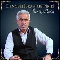 Fermana Mira - Dengbêj îbrahîmê Pîrikî
