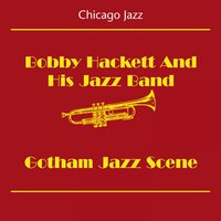 Henry Hudson - Bobby Hackett And His Jazz Band