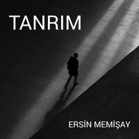 Tanrım - Ersin Memişay