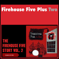 Just a Stomp at Twilight - Firehouse Five Plus Two