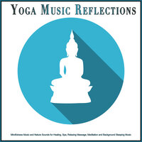 Calm Yoga Music With Zen Garden Sounds - Yoga Music Station & Yoga & Yoga Music Reflections