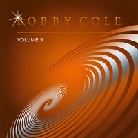 Chilling in Heaven - Bobby Cole