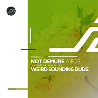 Deux - Not Demure