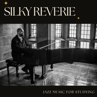 Chill Jazz - Jazz Music for Studying