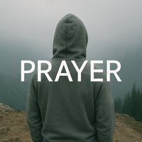 Prayer - Last