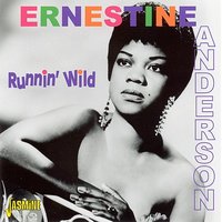 There's a Boat Dat's Leavin' Soon for New York - Ernestine Anderson