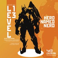 Level 13 - Hero Named Nerd & Chris Odium