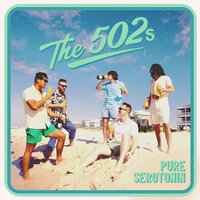 All Summer (Where You Gonna Be?) - The 502s