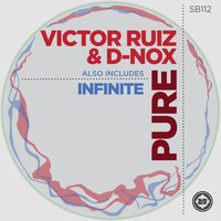 Pure - Victor Ruiz & D-Nox