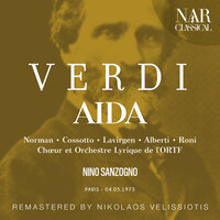 Aida, IGV 1, Act I: "Quale insolita gioia nel tuo sguardo!" (Amneris, Radamès) - Orchestre lyrique de l'ORTF & Nino Sanzogno & Fiorenza Cossotto & Джузеппе Верди