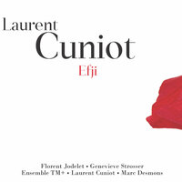 UNE: No. 2, Lumière de l'ovale - Ensemble TM+ & Laurent Cuniot & Florent Jodelet