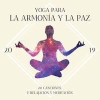 Yoga para Principiantes - Serenidad y Armonía