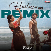 Hailessa Remix - DJ Dalal