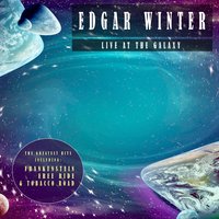 Turn on Your Love Light - Edgar Winter