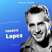 La Toison d'Or - Soleil d'Orient - Francis Lopez