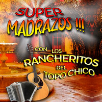 El Ciego - Los Rancheritos Del Topochico