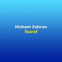 Tearaf - Hisham Zahran