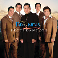 No Soy Un Juguete - Grupo Bryndis