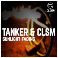 Sunlight Fading - Tanker & CLSM