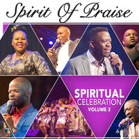 Halephirimile - Spirit of Praise & Sello Malete & Kagiso & Sello & Kagiso