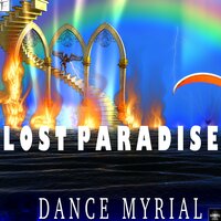 Lost Paradise - Dance Myrial