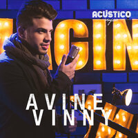 A Fila Parou - Avine Vinny