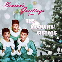 He's Got Time - The McGuire Sisters